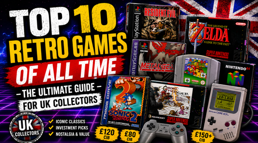 Top 10 Retro Games of All Time – The Ultimate Guide for UK Collectors